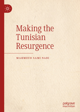 Mahmoud Sami Nabi - Making the Tunisian Resurgence