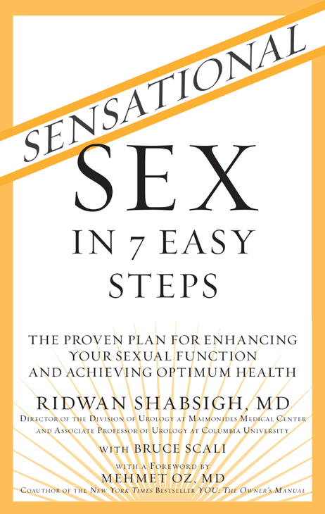 SENSATIONAL SEX IN 7 EASY STEPS THE PROVEN PLAN FOR ENHANCING YOUR SEXUAL - photo 1