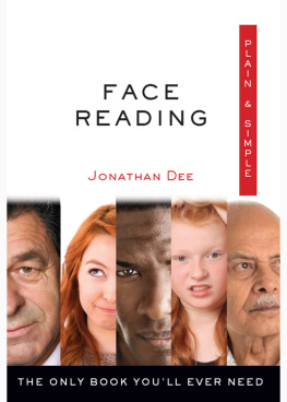 Jonathan Dee Face Reading Plain & Simple The Only Book You’ll Ever Need