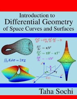 Taha Sochi Introduction to Differential Geometry of Space Curves and Surfaces