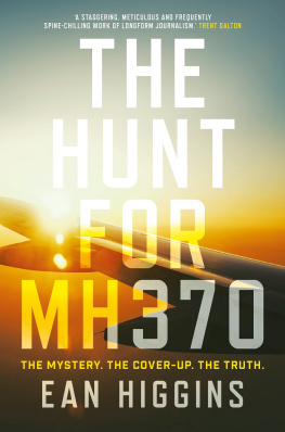 Ean Higgins - The Hunt for MH370