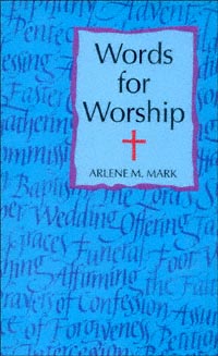 title Words for Worship author Mark Arlene M publisher - photo 1