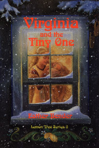title Virginia and the Tiny One Lemon Tree Series author Bender - photo 1