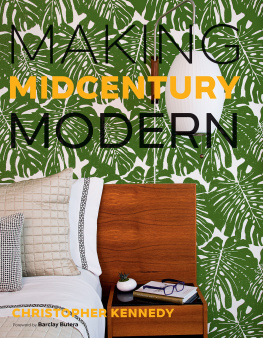 Christopher Kennedy - Making Midcentury Modern