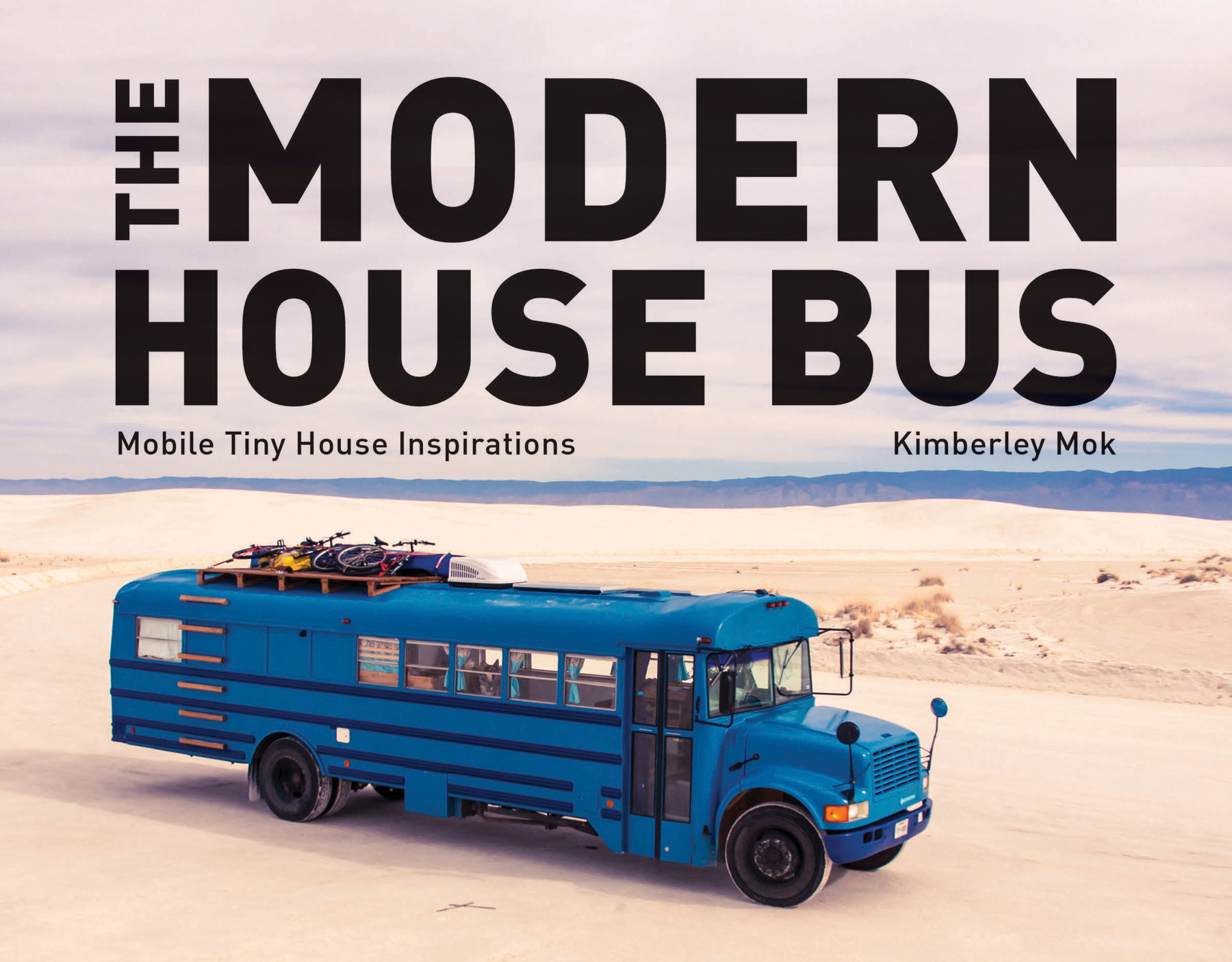 The Modern House Bus Mobile Tiny House Inspirations - image 1