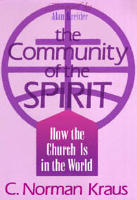 title The Community of the Spirit How the Church Is in the World - photo 1