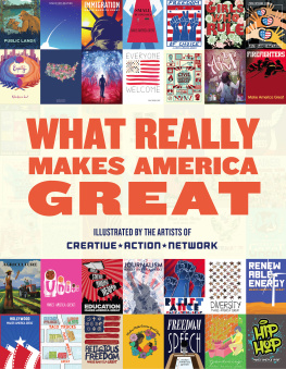 Creative Action Network What Really Makes America Great