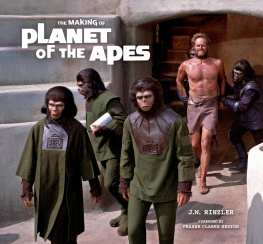 Jonathan Rinzler The Making of Planet of the Apes