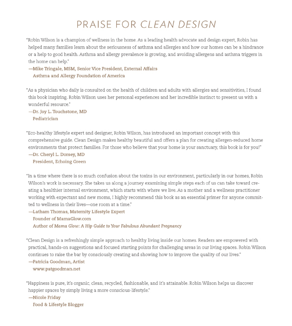 PRAISE FOR CLEAN DESIGN Robin Wilson is a champion of wellness in the home As - photo 1