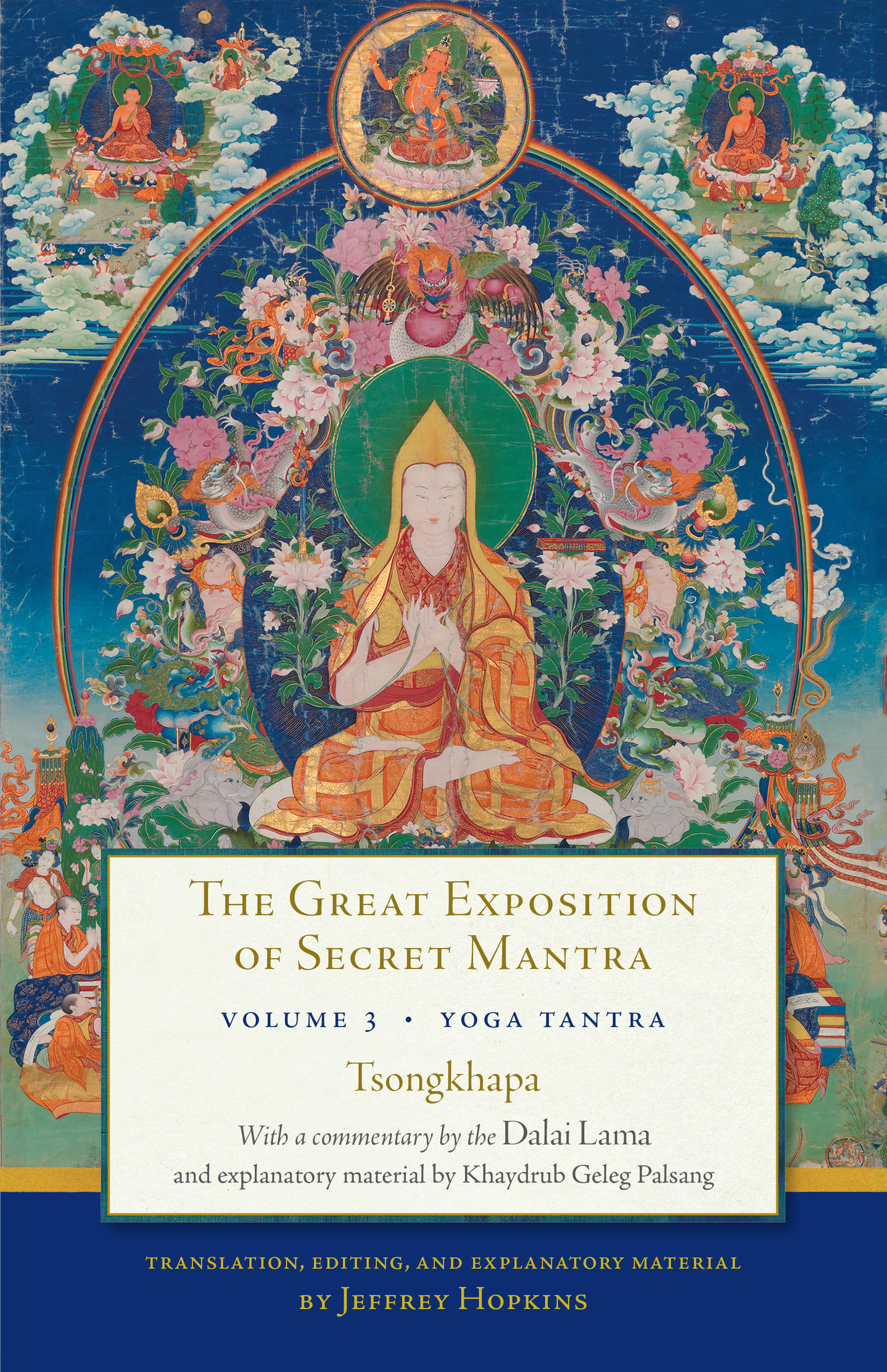 The Great Exposition of Secret Mantra VOLUME ONE Tantra in Tibet VOLUME - photo 1