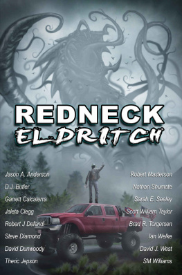 Nathan Shumate - Redneck Eldritch