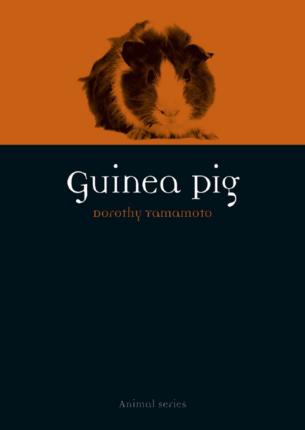 Guinea Pig Animal Series editor Jonathan Burt Already published - photo 1