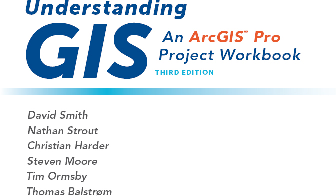 Understanding GIS An ArcGIS Pro Project Workbook 3rd Editon - image 1