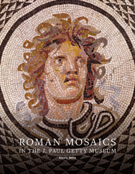 Alexis Belis Roman Mosaics in the J. Paul Getty Museum