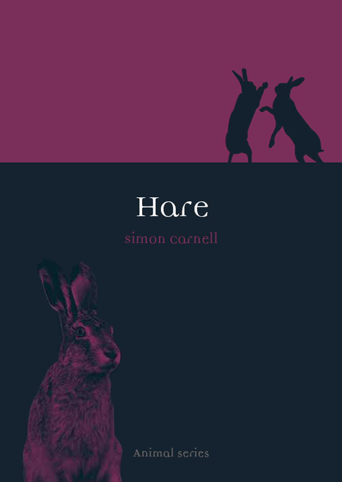 Hare Animal Series editor Jonathan Burt Already published Crow - photo 1