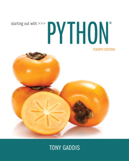 Tony Gaddis Starting Out with Python, 4th Edition