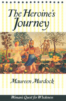 Maureen Murdock The Heroine’s Journey