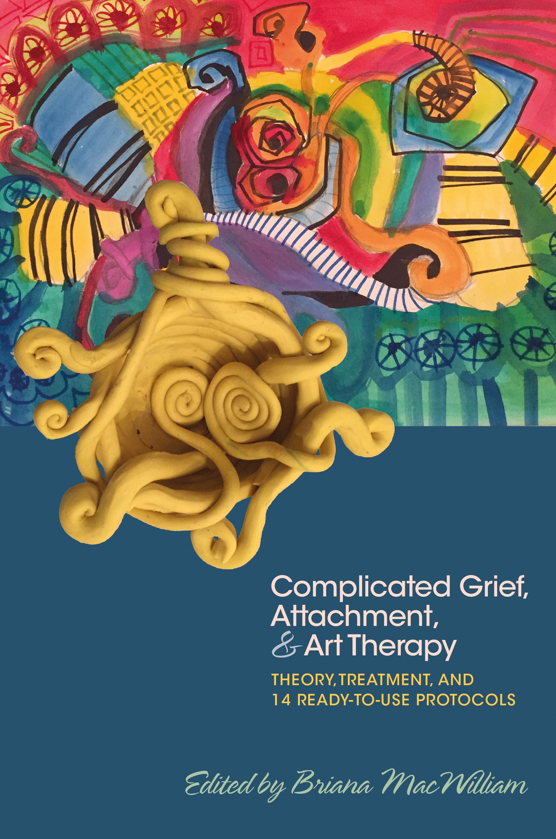 Complicated Grief Attachment Art Therapy Theory Treatment and 14 - photo 1