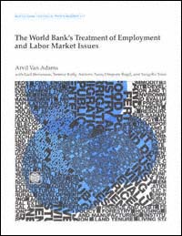 title The World Banks Treatment of Employment and Labor Market Issues - photo 1