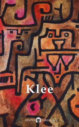 Paul Klee - Delphi Collected Works of Paul Klee