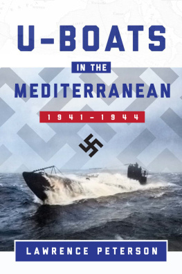 Lawrence Paterson - U-Boats in the Mediterranean: 1941-1944