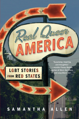 Samantha Allen - Real Queer America: LGBT Stories from Red States