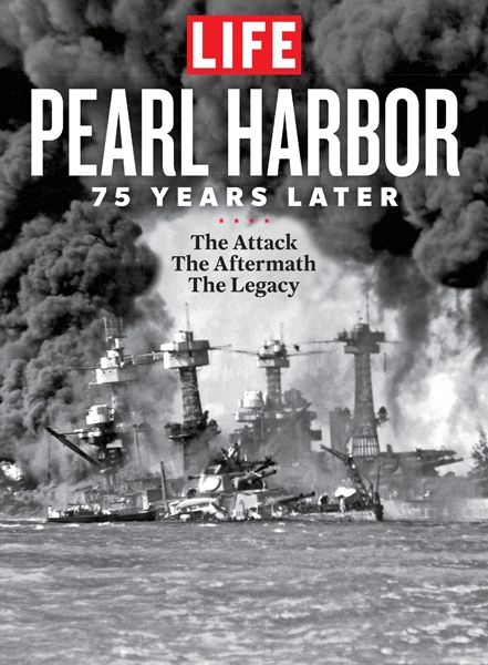 PEARL HARBOR 75 YEARS LATER The Attack The Aftermath The Legacy TIME - photo 1