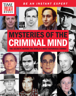 Неизвестный TIME-LIFE Mysteries of the Criminal Mind: The Secrets Behind the World’s Most Notorious Crimes