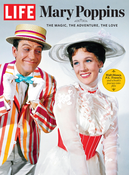 LIFE Mary Poppins The Magic the Adventure the Love - image 1