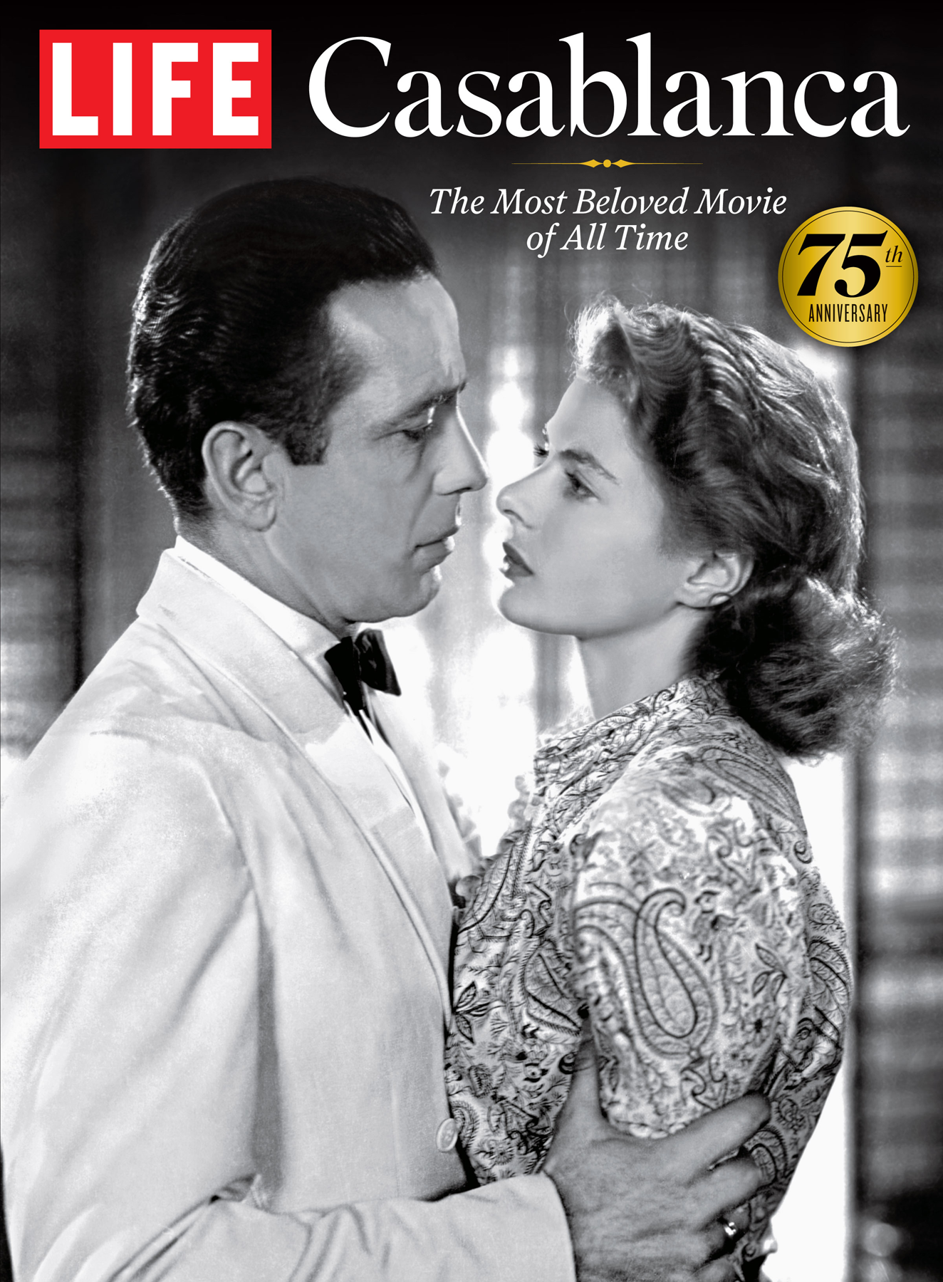 LIFE Casablanca 75th Anniversary The Most Beloved Movie of All Time - image 1