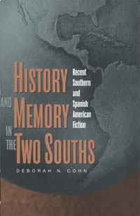 title History and Memory in the Two Souths Recent Southern and Spanish - photo 1