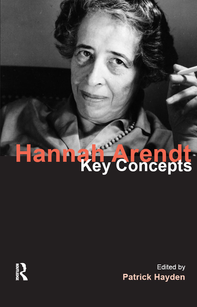 Hannah Arendt Key Concepts Key Concepts Theodor Adorno Key Concepts Edited - photo 1