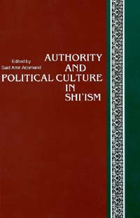 title Authority and Political Culture in Shiism SUNY Series in Near - photo 1