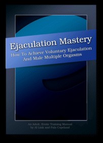 Voluntary Ejaculation and Male Multiple Orgasms Instruction Manual for - photo 1