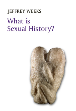 Jeffrey Weeks - What Is Sexual History