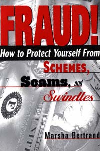 title Fraud How to Protect Yourself From Schemes Scams and Swindles - photo 1