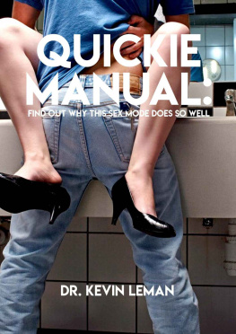 Kevin Leman - Quickie Manual: Find Out Why This Sex Mode Does So Well