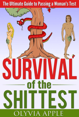 Olyvia Apple - Survival of the Shittest: The Ultimate Guide to Passing a Woman’s Test