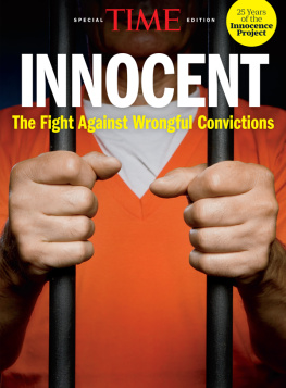 The Editors of TIME - TIME Innocent: The Fight Against Wrongful Convictions