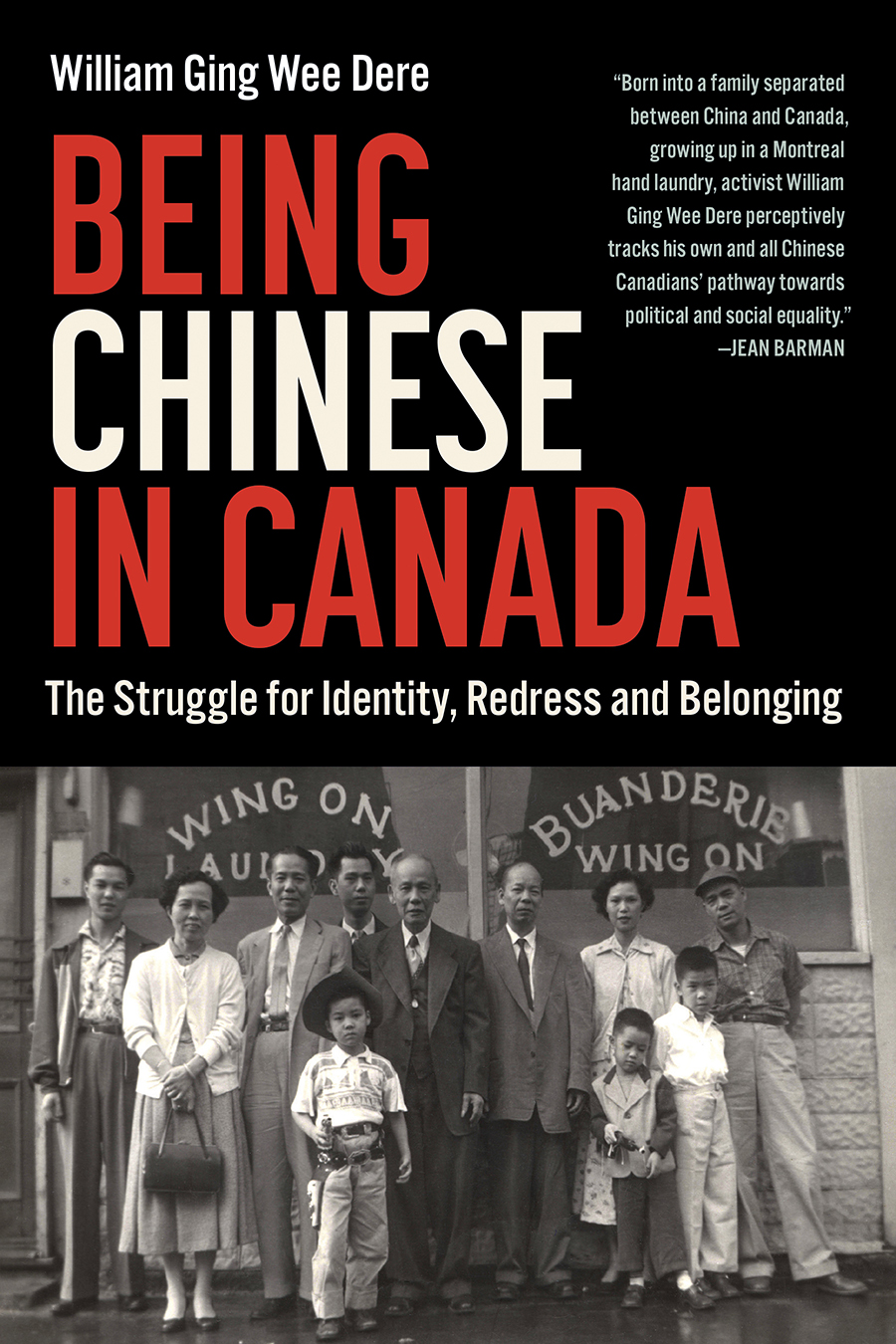 Being Chinese in Canada The Struggle for Identity Redress and Belonging - image 1