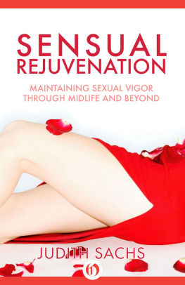 Judith Sachs - Sensual Rejuvenation