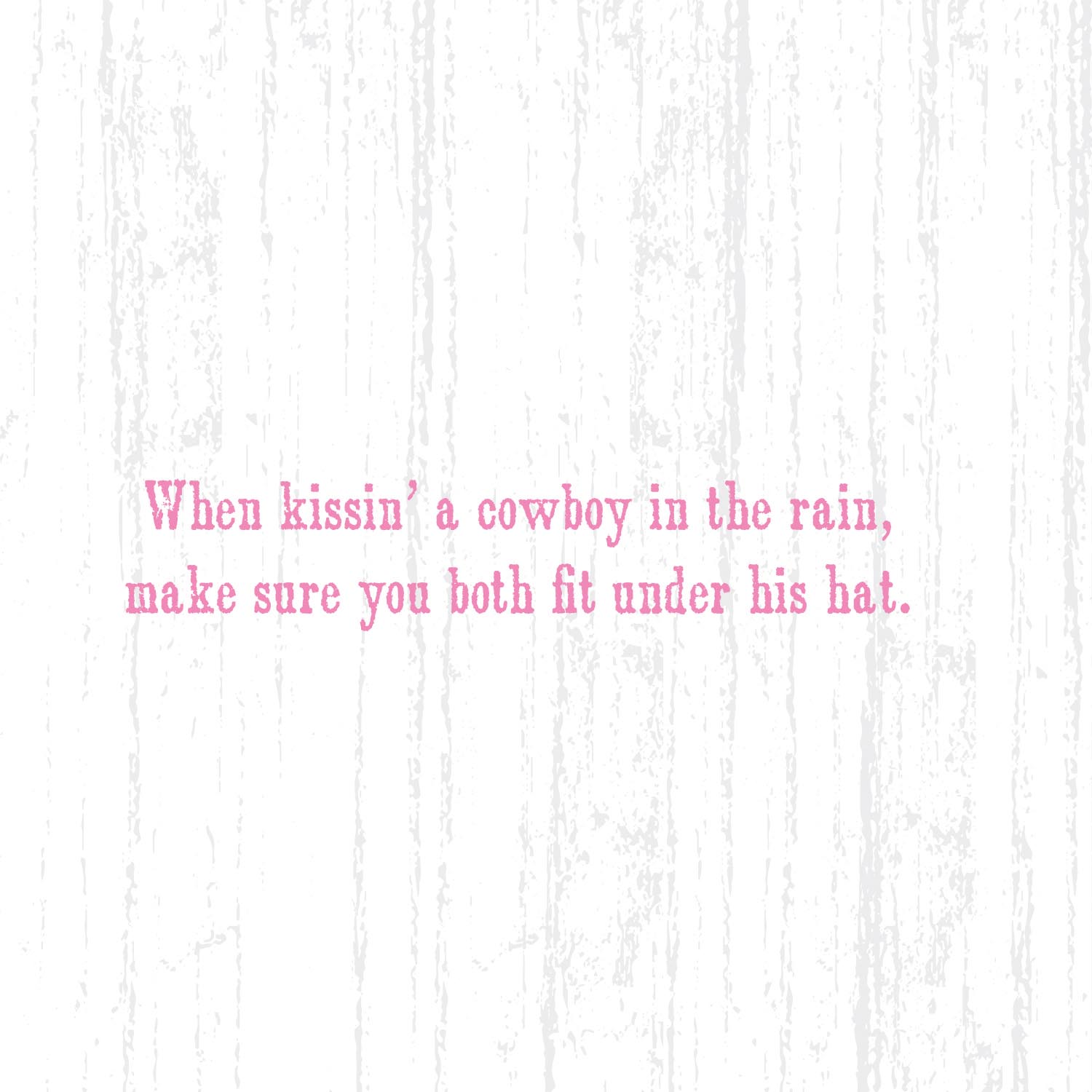 The Cowgirls Guide to Life - photo 52