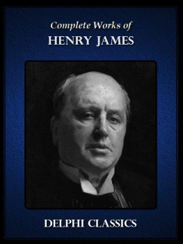 Henry James Complete Works of Henry James