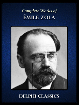 Émile Zola Complete Works of Emile Zola