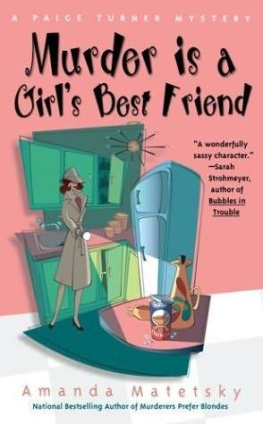 Amanda Matetsky - Murder is a Girls Best Friend (Paige Turner Mystery)