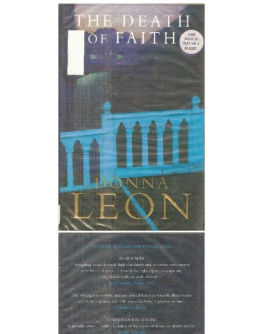 Donna Leon The Death of Faith a.k.a. Quietly in Their Sleep (Commissario Brunetti 6)