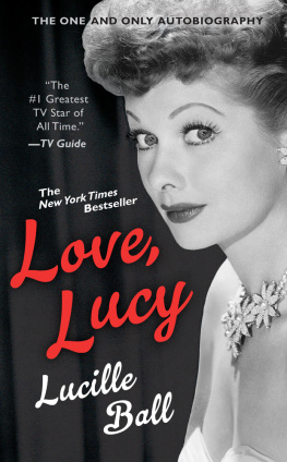 Lucille Ball Love, Lucy (Berkley Boulevard Celebrity Autobiography)