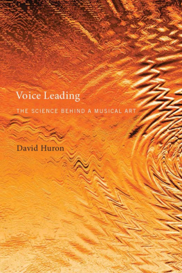 David Huron - Voice Leading: The Science Behind a Musical Art
