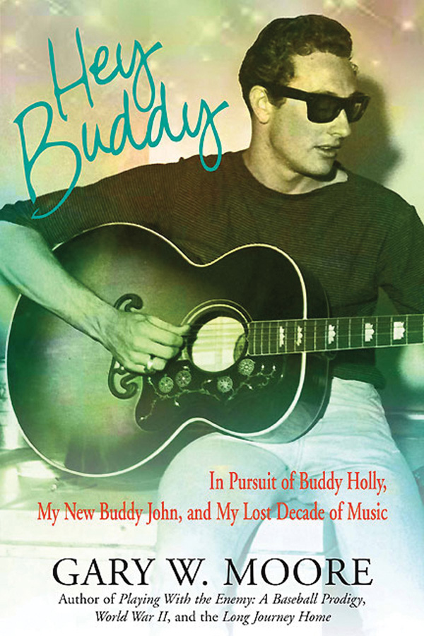 Advance Praise for Hey Buddy is a page-turning pursuit of Buddy Hollys - photo 1