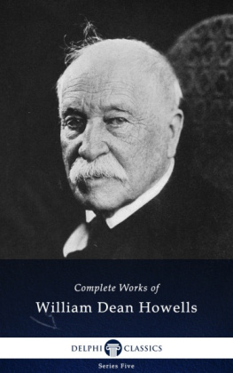 William Dean Howells - Complete Works of William Dean Howells